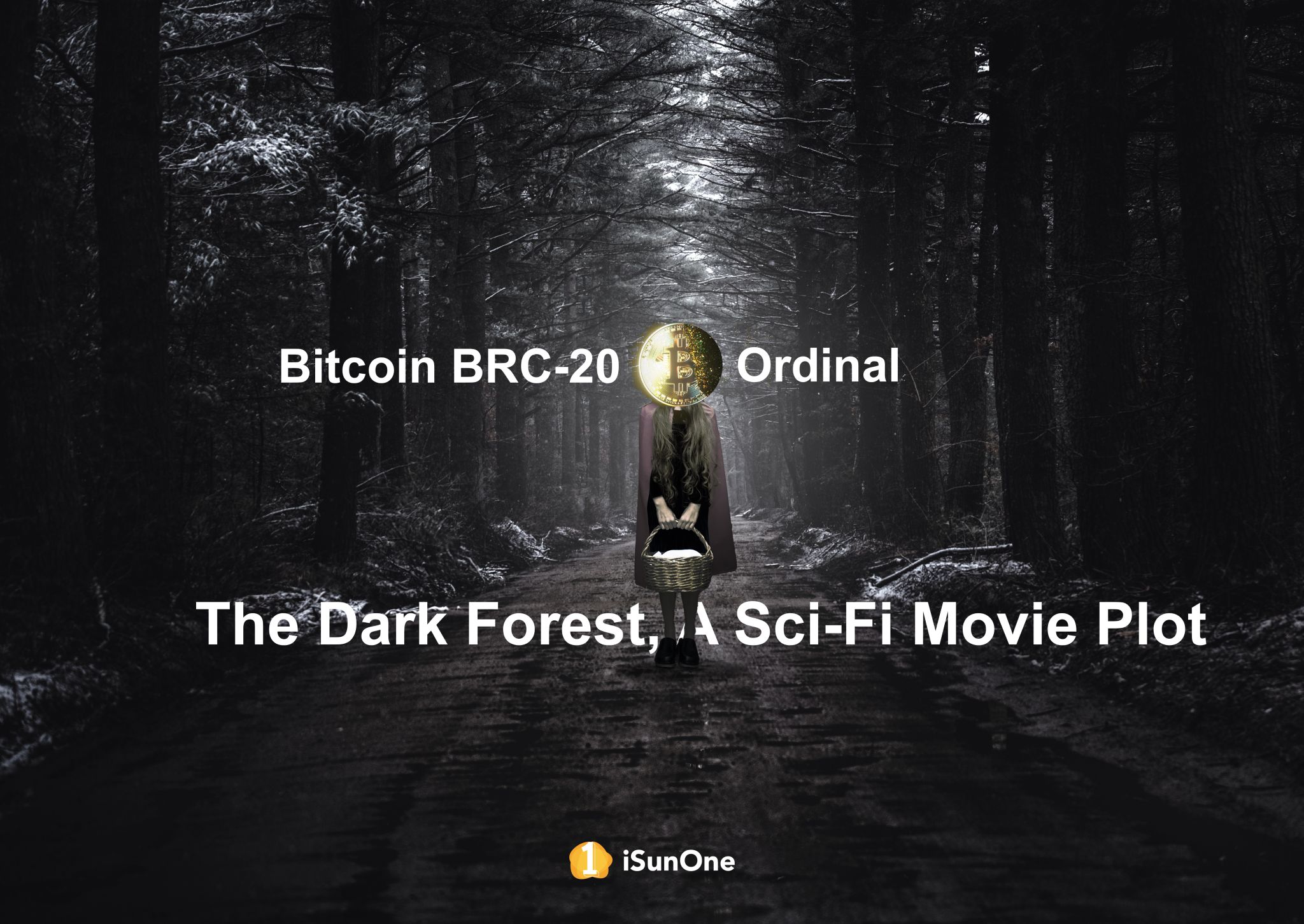 比特幣BRC-20 Ordinal: 科幻電影情節一般的黑暗森林